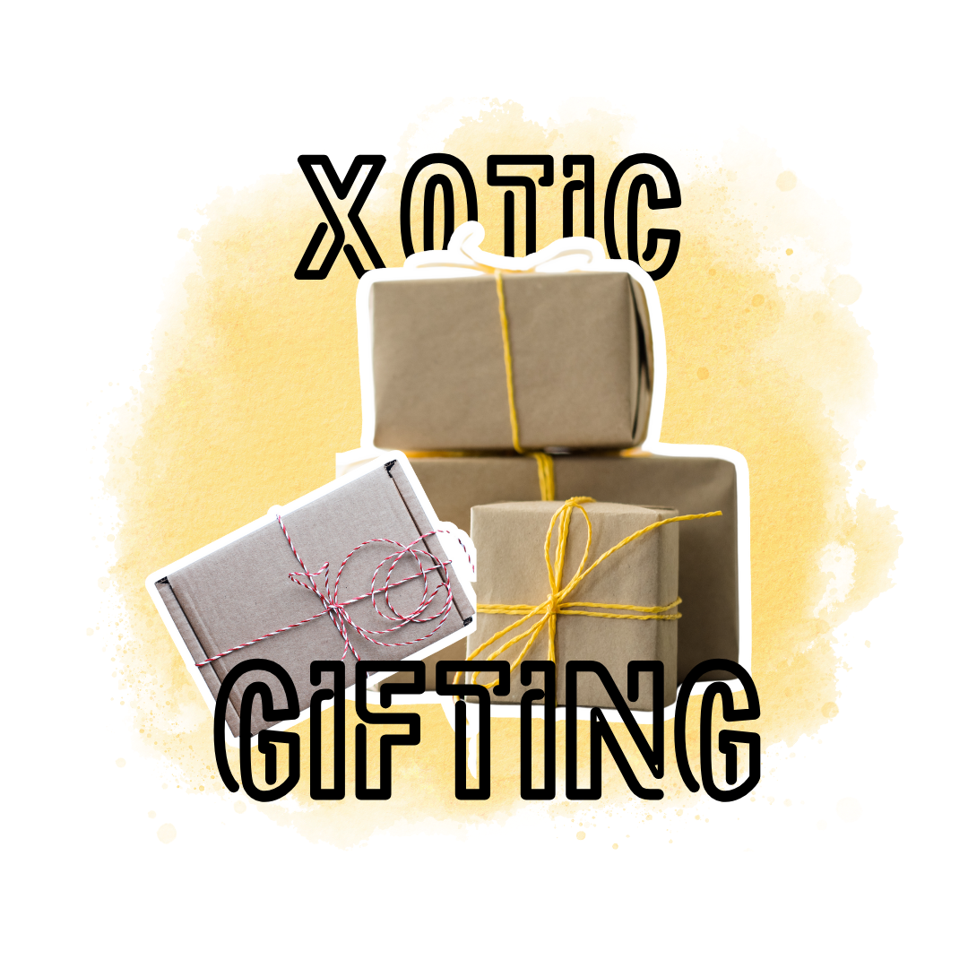 Xotic Gifting